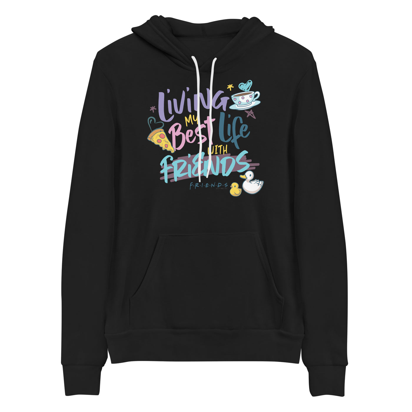 Friends Living My Best Life With Friends Hoodie