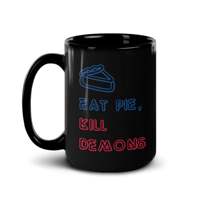Supernatural Eat Pie, Kill Demons Black Mug