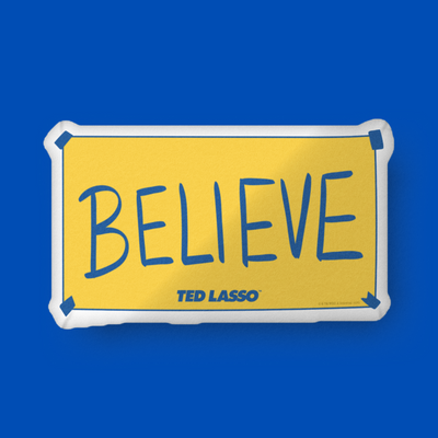 Ted Lasso Believe Sign Pillow