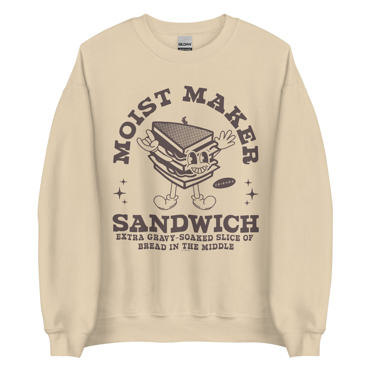 Friends Moist Maker Sandwich Crewneck Sweatshirt