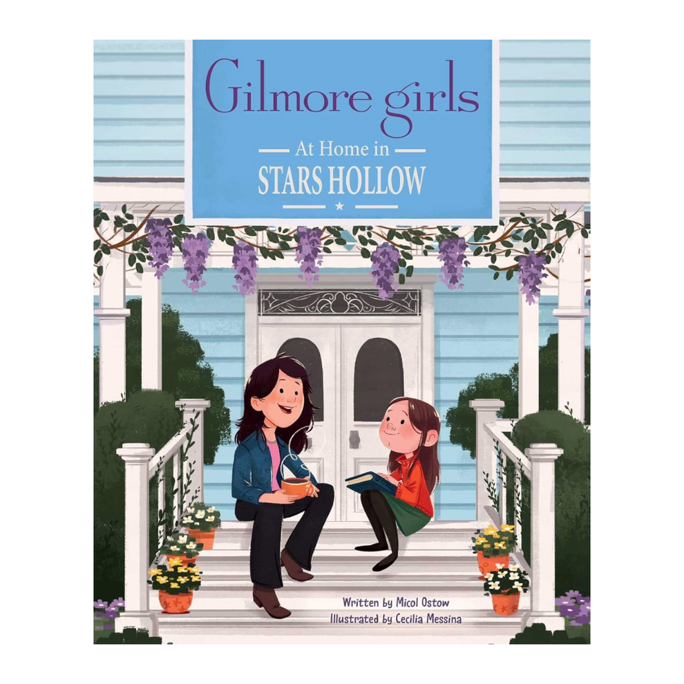 Gilmore Girls: At Home In Stars Hollow Book