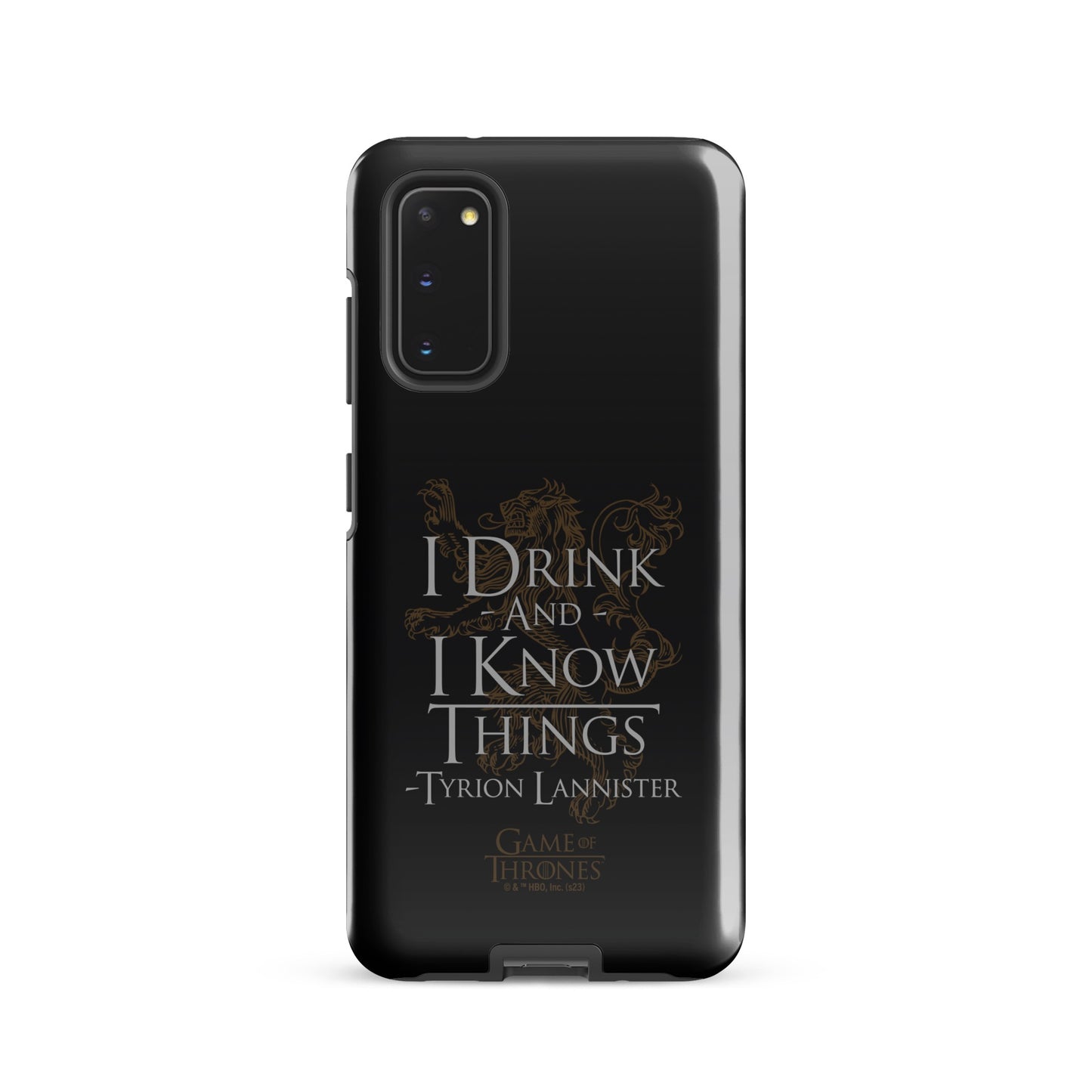 Game of Thrones I Drink and I Know Things Samsung Tough Case