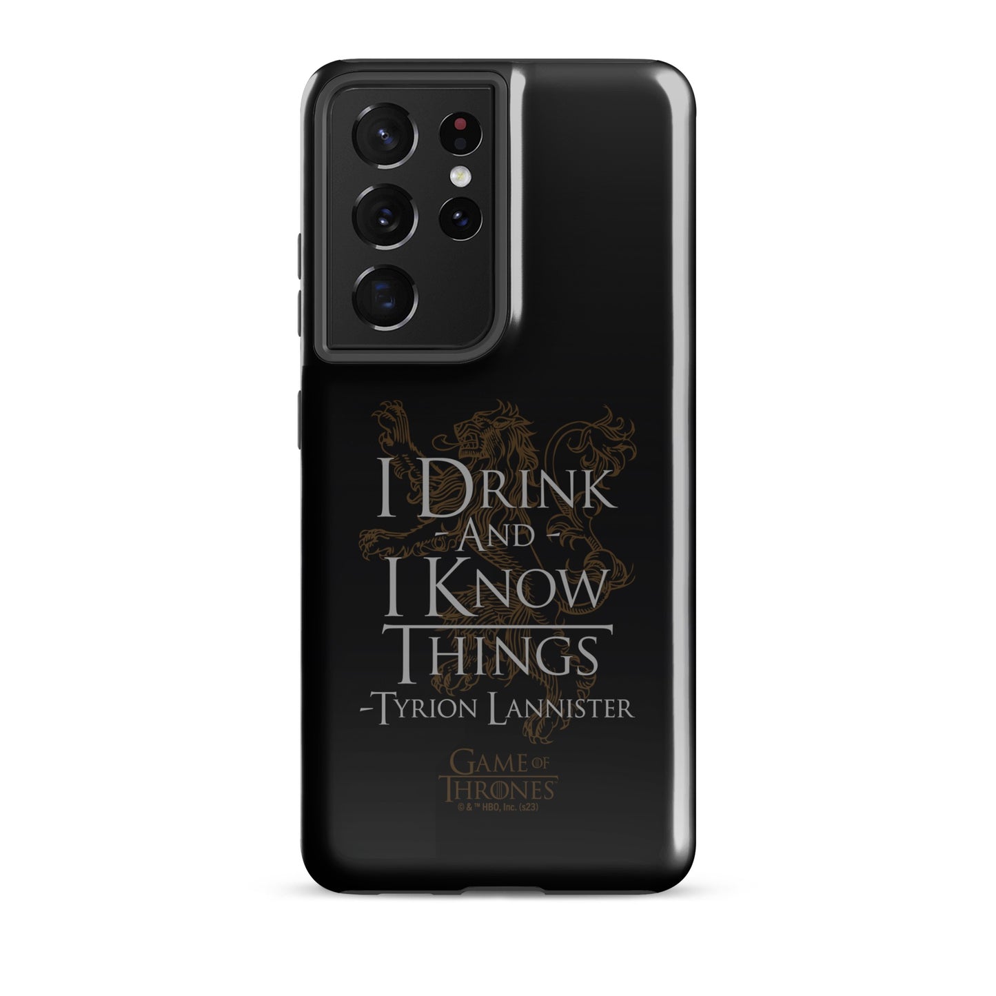Game of Thrones I Drink and I Know Things Samsung Tough Case