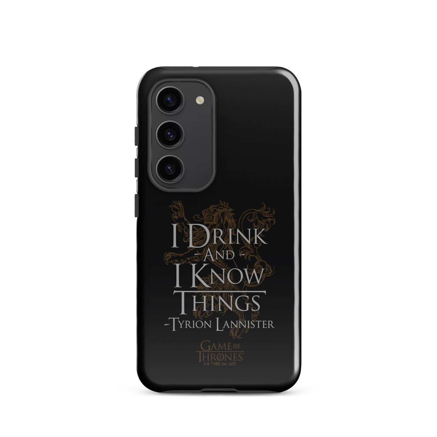Game of Thrones I Drink and I Know Things Samsung Tough Case