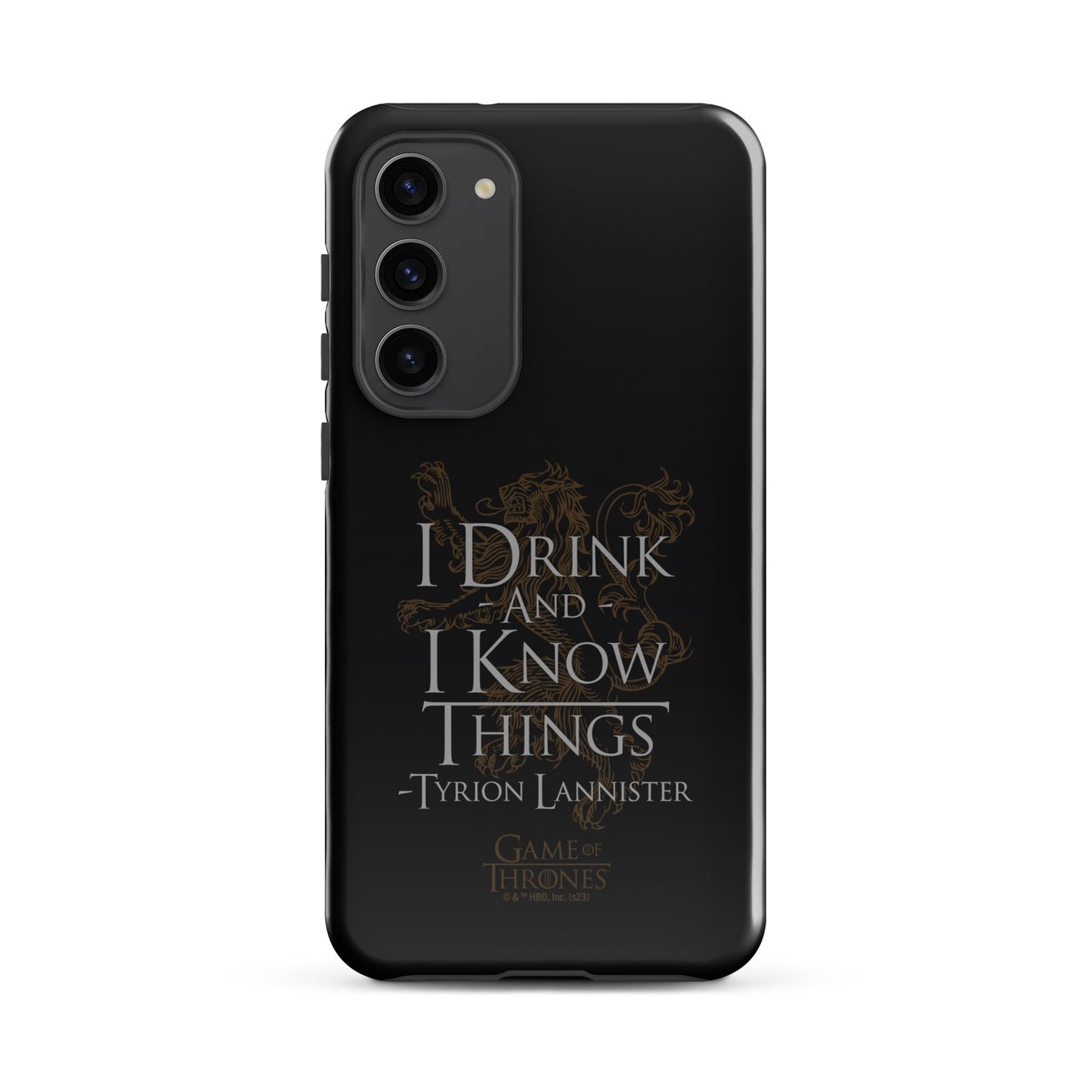 Game of Thrones I Drink and I Know Things Samsung Tough Case