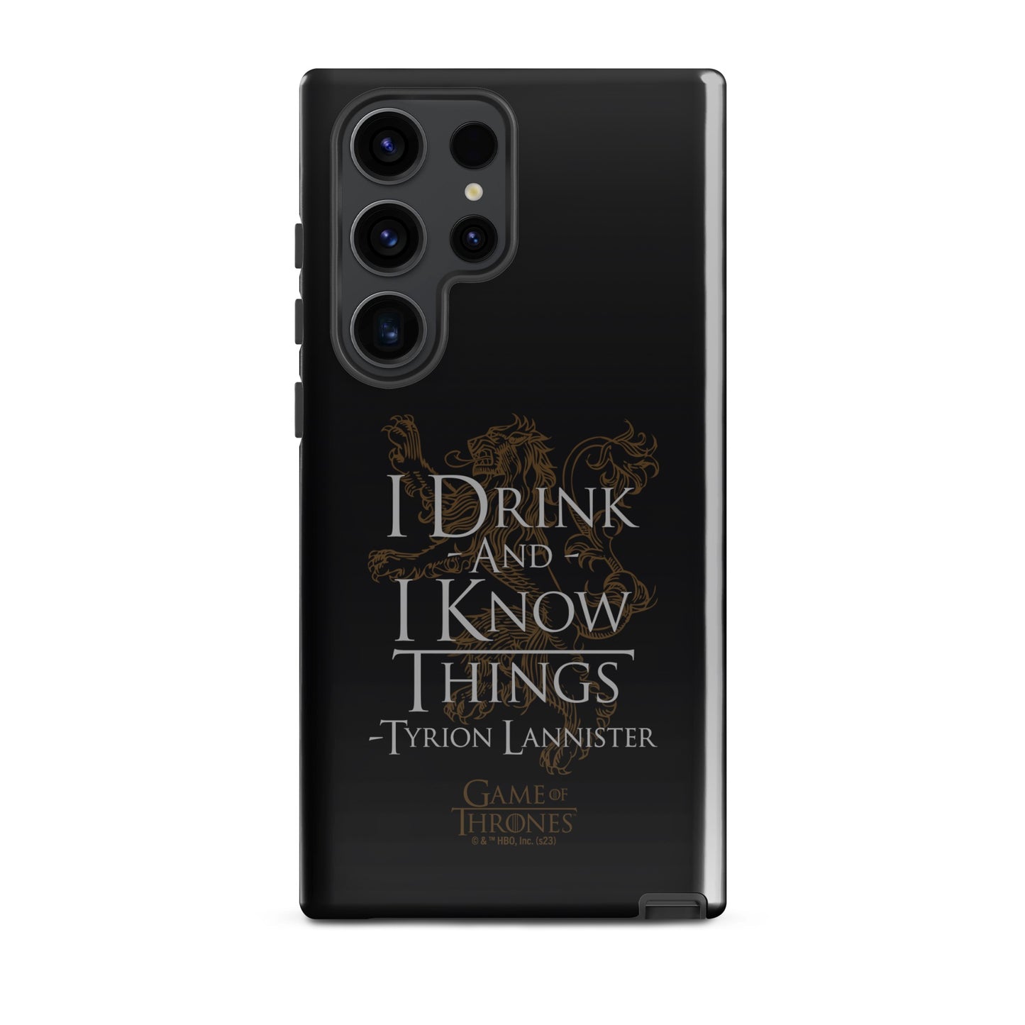 Game of Thrones I Drink and I Know Things Samsung Tough Case