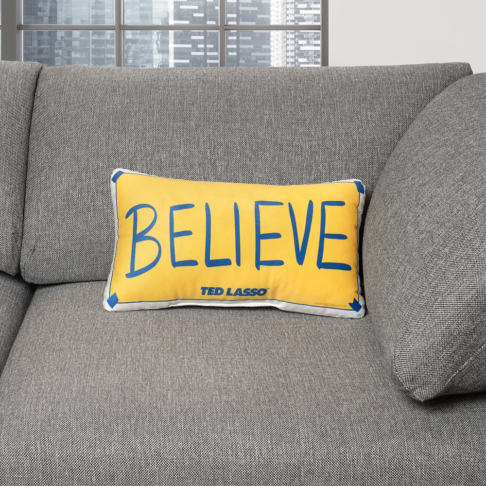 Ted Lasso Believe Sign Pillow