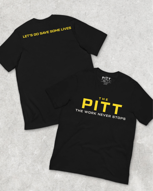 The Pitt The Work Never Stops Black T-Shirt