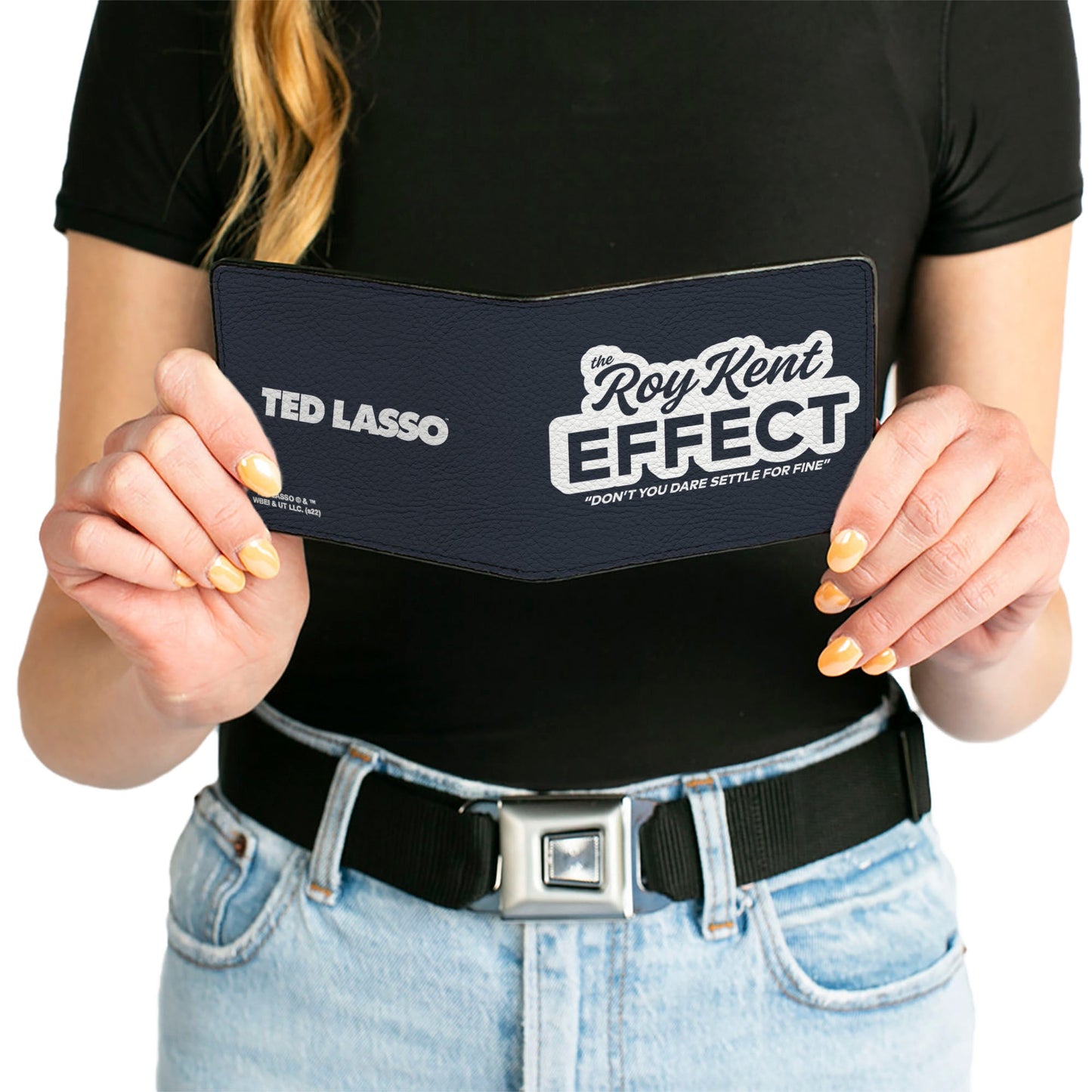 Ted Lasso The Roy Kent Effect Quote Bi-Fold Wallet