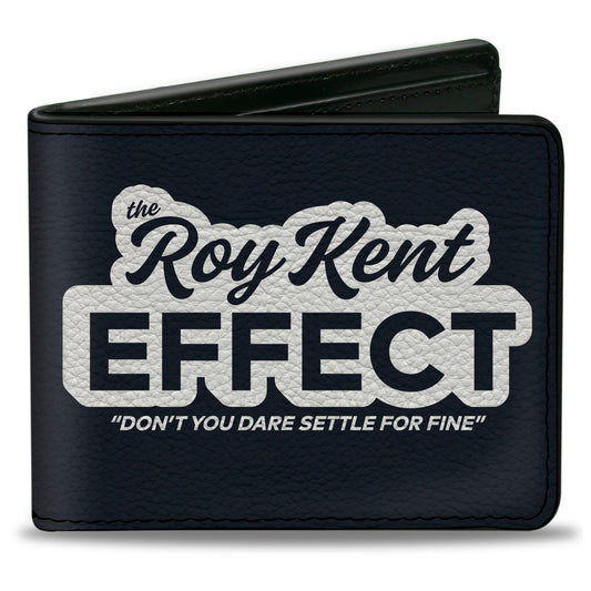Front view of the black Ted Lasso bi-fold wallet featuring The Roy Kent Effect quote.