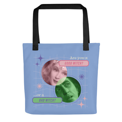 The Wizard of Oz Good Witch or Bad Witch Tote Bag