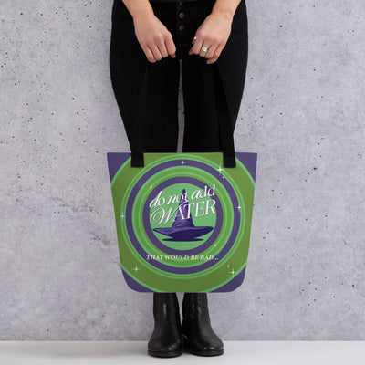 The Wizard of Oz Do Not Add Water Tote Bag