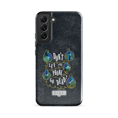 Beetlejuice Beetlejuice Don't Let the Phone Go Dead! Samsung Tough  Case