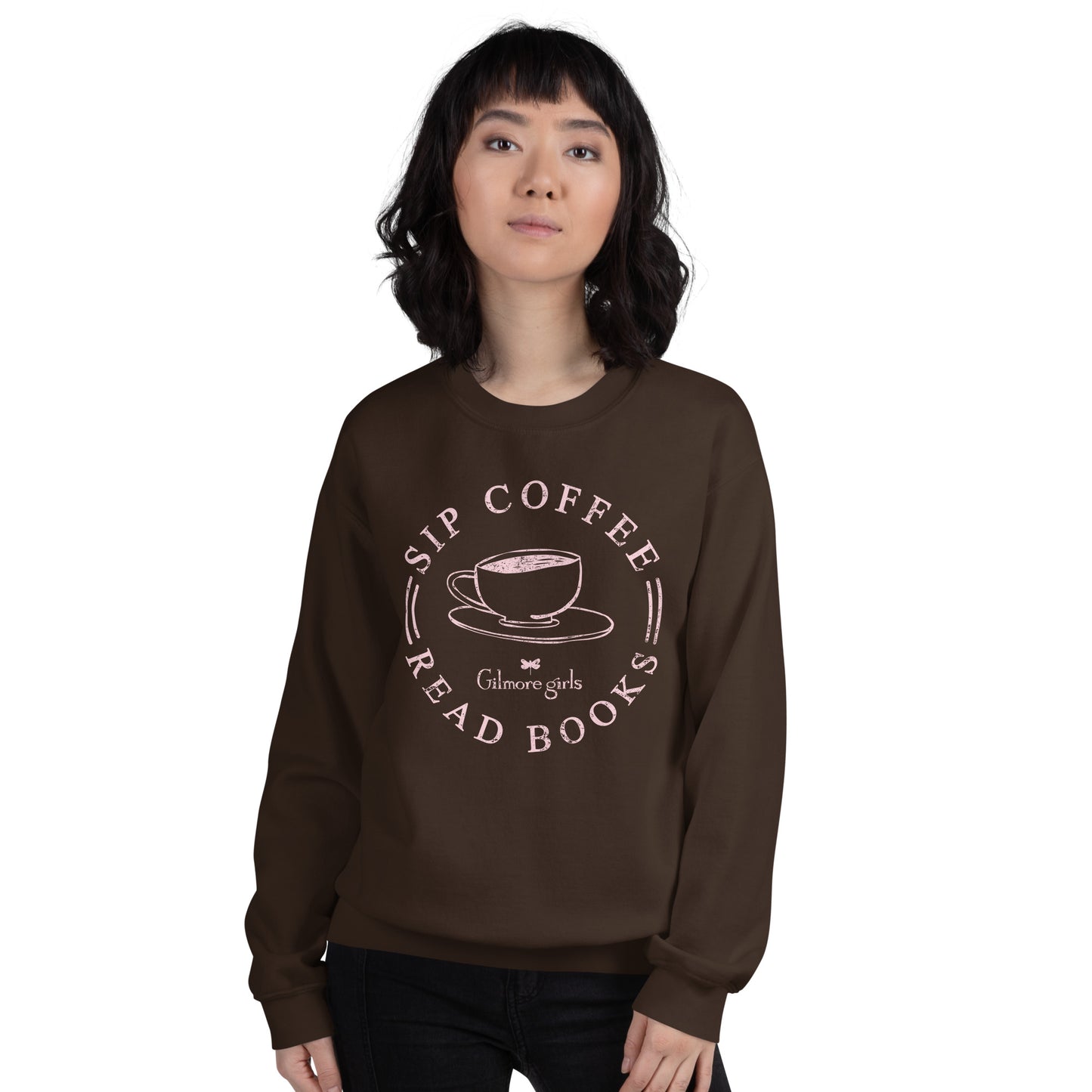 Gilmore Girls Sweatshirt Sip Coffee Read Books