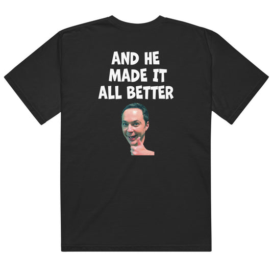 The Big Bang Theory Sheldon Cooper Apologized Comfort Colors T-shirt