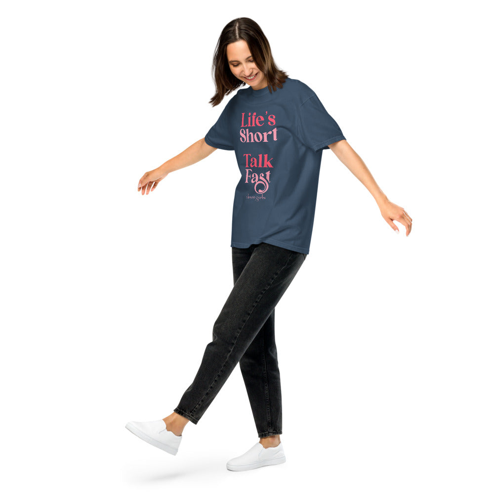 Gilmore Girls Life's Short Talk Fast Comfort Colors T-Shirt