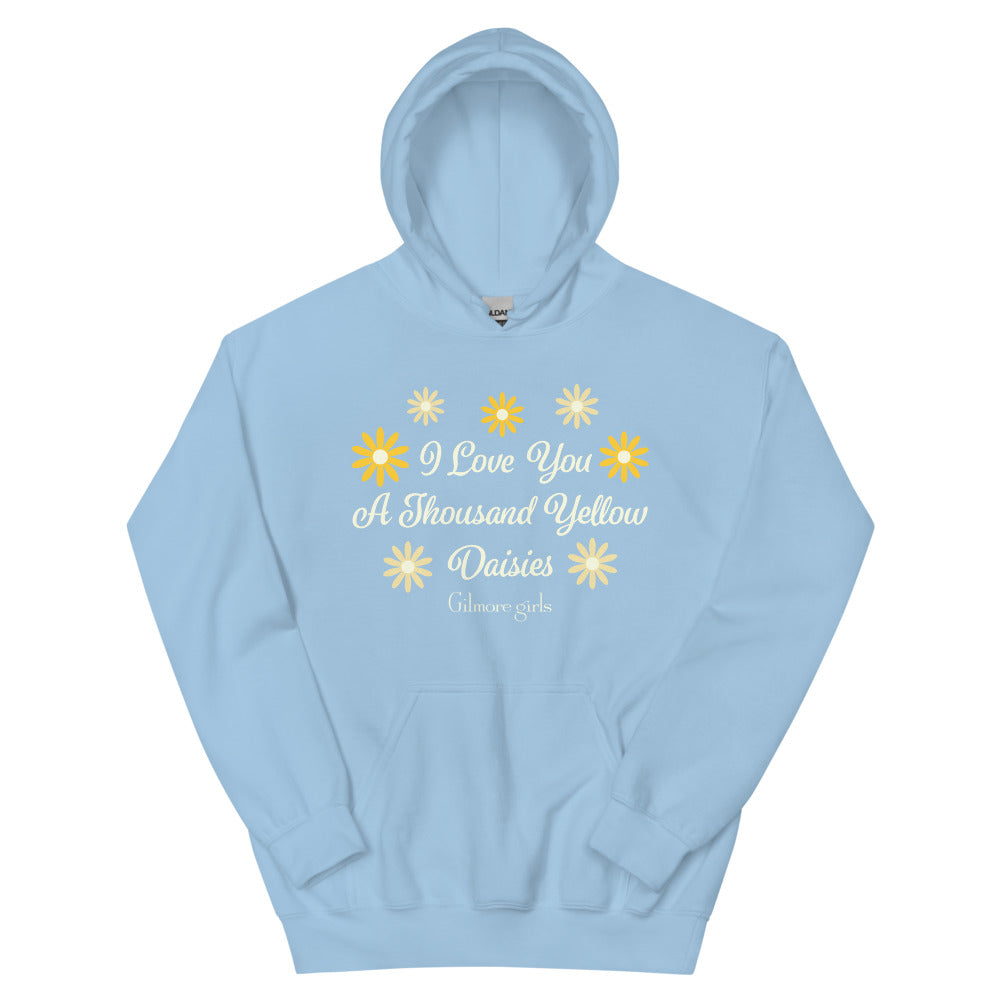 Gilmore Girls I Love You A Thousand Yellow Daisies Hoodie