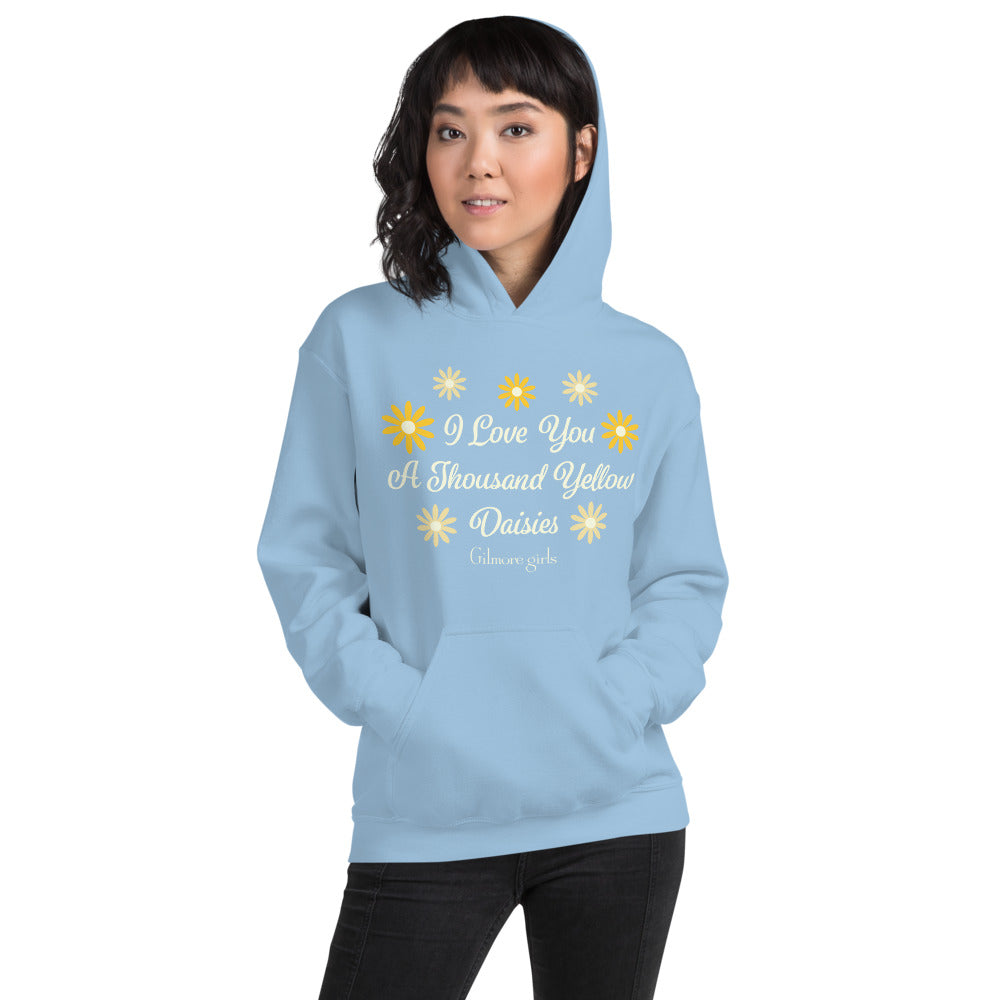 Gilmore Girls I Love You A Thousand Yellow Daisies Hoodie