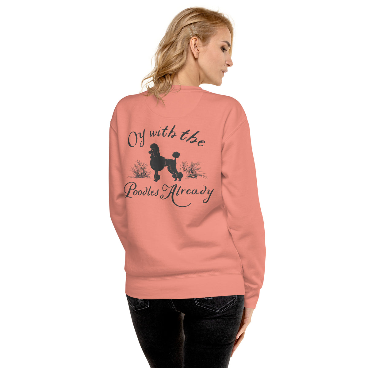 Gilmore Girls Embroidered Sweatshirt Oy with the Poodles Already