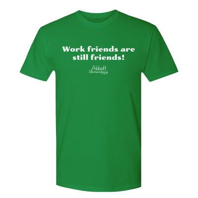 Abbott Elementary Work Friends Are Still Friends Adult Short Sleeve T-Shirt