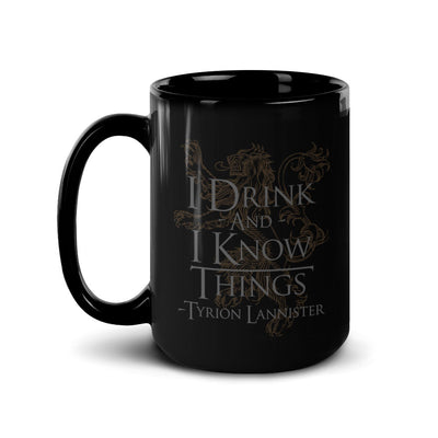 Game of Thrones I Drink and I Know Things Black Mug