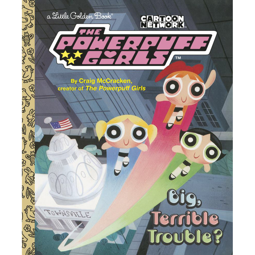 The Powerpuff Girls Little Golden Book 