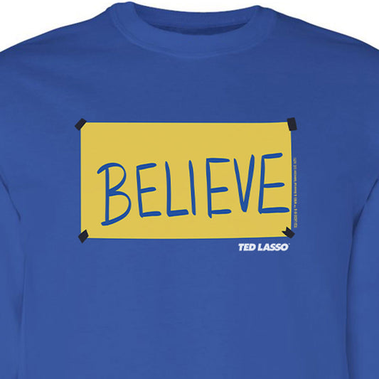 Ted Lasso Believe Sign Adult Long Sleeve T-Shirt