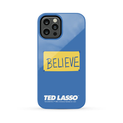Ted Lasso Believe Sign Tough Phone Case