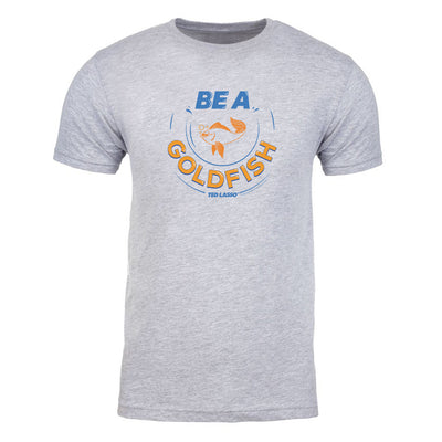 Ted Lasso Be A Goldfish Adult Short Sleeve T-Shirt
