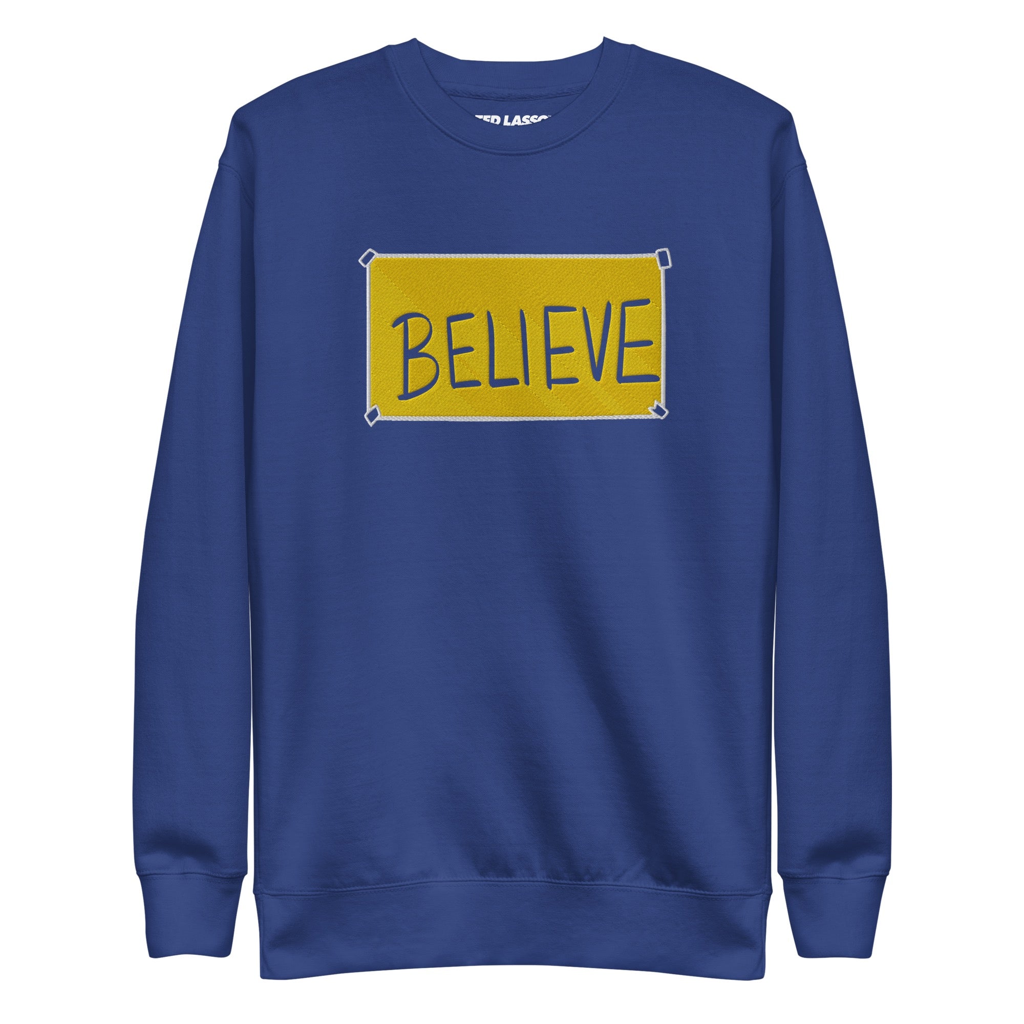 Ted Lasso Believe Embroidered Adult Sweatshirt – Warner Bros. Shop