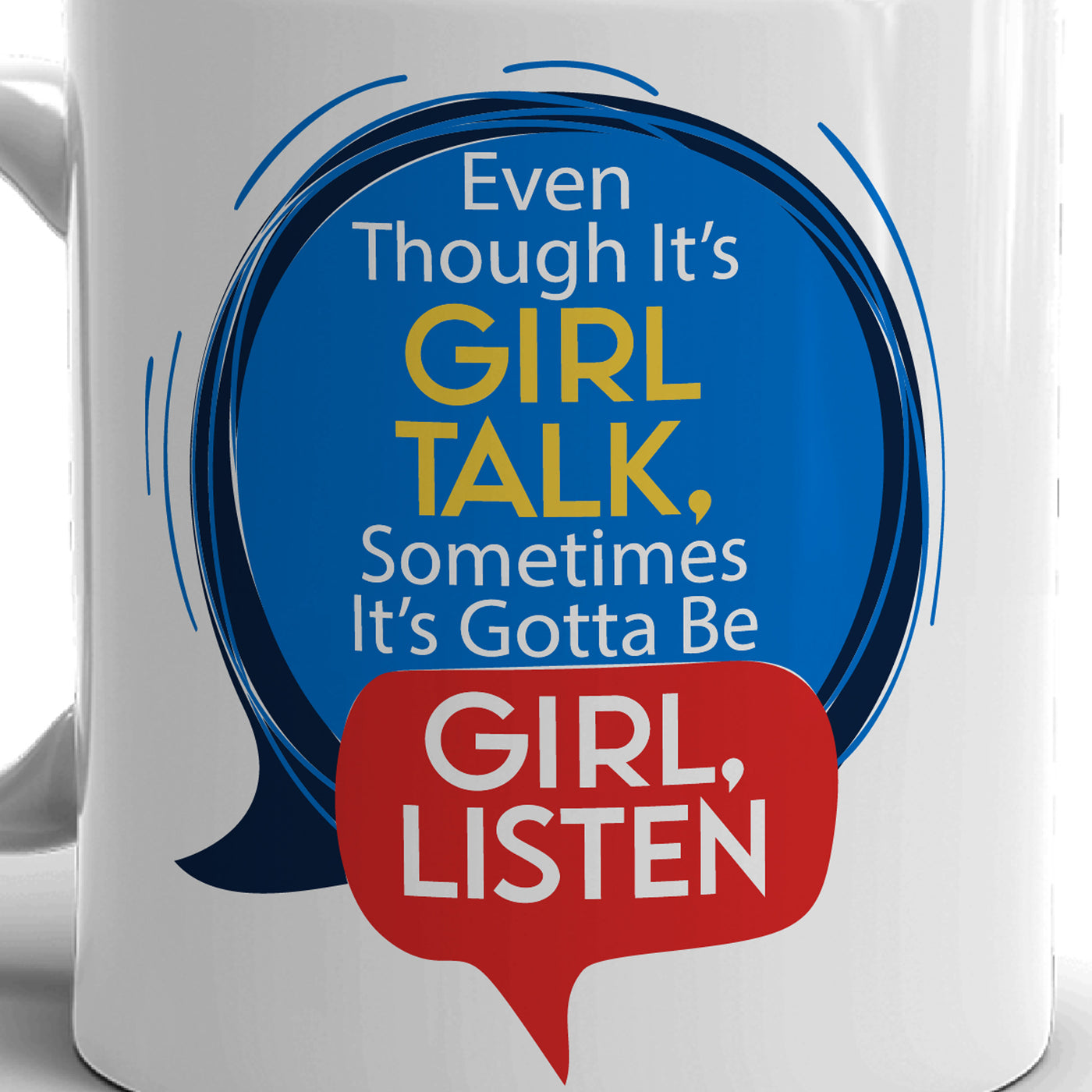 Ted Lasso Girl Talk White Mug