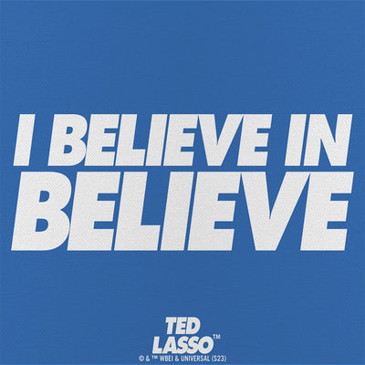 Ted Lasso I Believe in Believe Mouse Pad